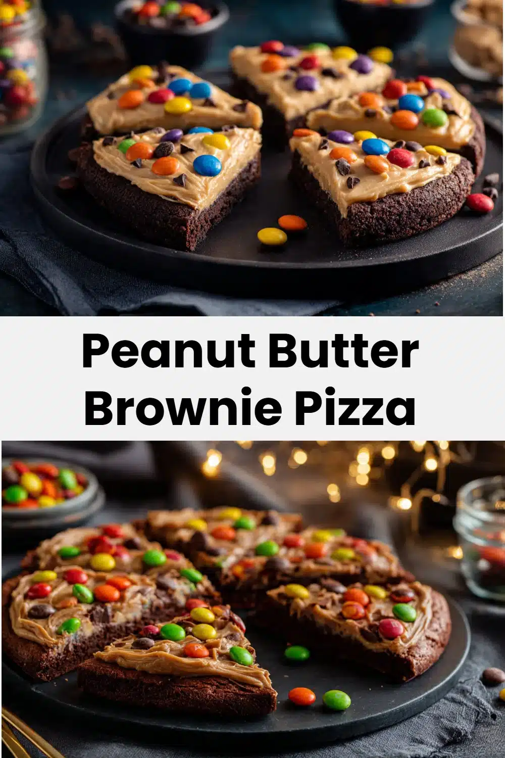 Peanut Butter Brownie Pizza
